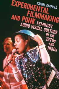 Enlarge image Cover: Experimental Filmmaking and Punk - Bloomsbury Academic
