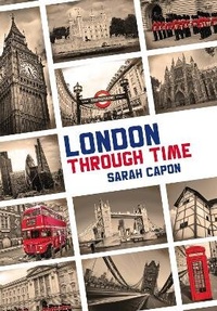 Enlarge image Cover: London Through Time - Badger Publishing