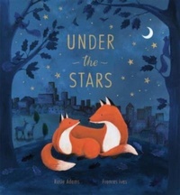 Enlarge image Cover: Under the Stars - Little Tiger Press