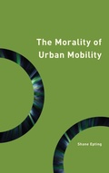 Cover: The Morality of Urban Mobility - Rowman & Littlefield International