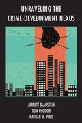 Cover: Unraveling the Crime-Development Nexus - Rowman & Littlefield International