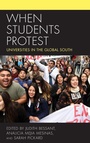 Cover: When Students Protest - Rowman & Littlefield International