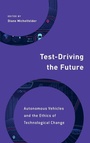 Cover: Test-Driving the Future - Rowman & Littlefield International