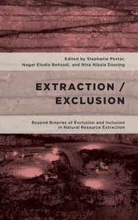 Enlarge image Cover: Extraction/Exclusion - Rowman & Littlefield International