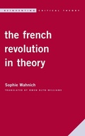 Cover: The French Revolution in Theory - Rowman & Littlefield International