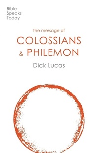 Enlarge image Cover: The Message of Colossians and Philemon - Inter-Varsity Press