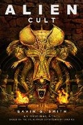 Cover: Alien: Cult - Titan Books Ltd