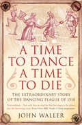 Cover: A Time to Dance, a Time to Die - Icon Books