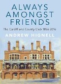 Cover: Always Amongst Friends - Welsh Academic Press