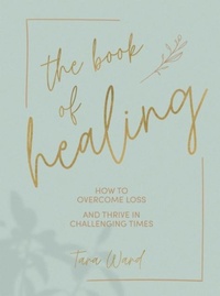 Enlarge image Cover: The Book of Healing - Quadrille Publishing Ltd