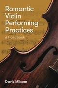Cover: Romantic Violin Performing Practices - De Gruyter