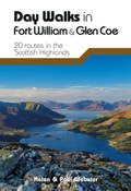 Cover: Day Walks in Fort William & Glen Coe - Vertebrate Publishing Ltd