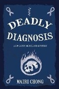 Cover: Deadly Diagnosis - Mairi Chong