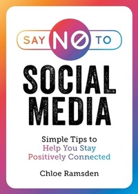 Abbildung von: Say No to Social Media - Summersdale Publishers
