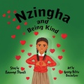 Cover: Nzingha and Being Kind - Conscious Dreams Publishing