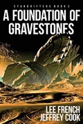 Cover: A Foundation of Gravestones - Clockwork Dragon