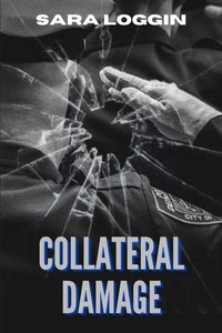 Enlarge image Cover: Collateral Damage - Dreaming Big Publications