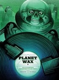 Cover: Planet Wax - 1984 Publishing