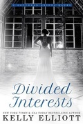 Cover: Divided Interests - Kelly Elliott