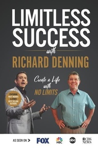 Enlarge image Cover: Limitless Success with Richard Denning - Success Publishing, LLC