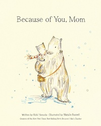 Enlarge image Cover: Because of You, Mom - Compendium Inc.