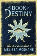 Cover: The Book of Destiny (The Last Oracle, #9) - Night Harbor Publishing