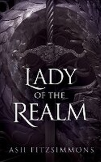 Enlarge image Cover: Lady of the Realm - Ash Fitzsimmons