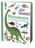 Cover: Do You Know?: Dinosaurs and the Prehistoric World - Twirl