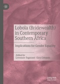 Cover: Lobola (Bridewealth) in Contemporary Southern Africa - Palgrave Macmillan