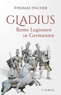 Cover: Gladius - C.H.BECK