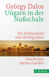 Abbildung von: Ungarn in der Nußschale - C.H.BECK