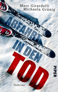 Abbildung von: Abfahrt in den Tod - Piper