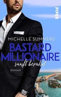Cover: Bastard Millionaire - sanft ber&uuml;hrt - between pages by Piper