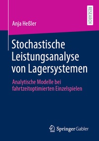 Abbildung von: Stochastische Leistungsanalyse von Lagersystemen - Springer Gabler