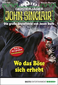 Abbildung von: John Sinclair 2200 - Bastei Lübbe