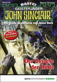 Abbildung von: John Sinclair 2199 - Bastei Lübbe