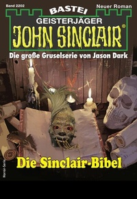 Abbildung von: John Sinclair 2202 - Bastei Lübbe