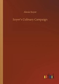 Cover: Soyer's Culinary Campaign - Outlook Verlag