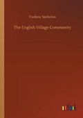 Cover: The English Village Community - Outlook Verlag