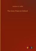Cover: The Grey Friars in Oxford - Outlook Verlag