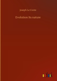 Enlarge image Cover: Evolution Its nature - Outlook Verlag