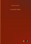 Cover: A Garden Diary - Outlook Verlag