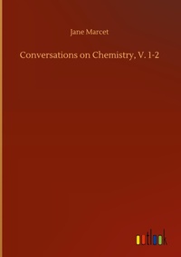 Enlarge image Cover: Conversations on Chemistry, V. 1-2 - Outlook Verlag
