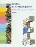 Cover: MOSES Er-Arbeitungsbuch Modulares Schulungsprogramm Epilepsie - Bethel-Verlag