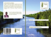 Abbildung von: Juste trente annees... - Editions Muse