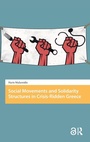 Cover: Social Movements and Solidarity Structures in Crisis-Ridden Greece - Amsterdam University Press