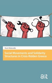 Enlarge image Cover: Social Movements and Solidarity Structures in Crisis-Ridden Greece - Amsterdam University Press