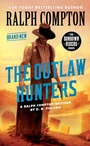 Cover: Ralph Compton the Outlaw Hunters - Berkley