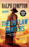 Cover: Ralph Compton the Outlaw Hunters - Berkley
