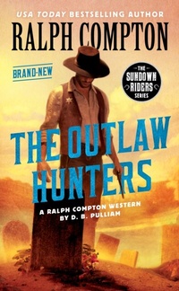 Enlarge image Cover: Ralph Compton the Outlaw Hunters - Berkley